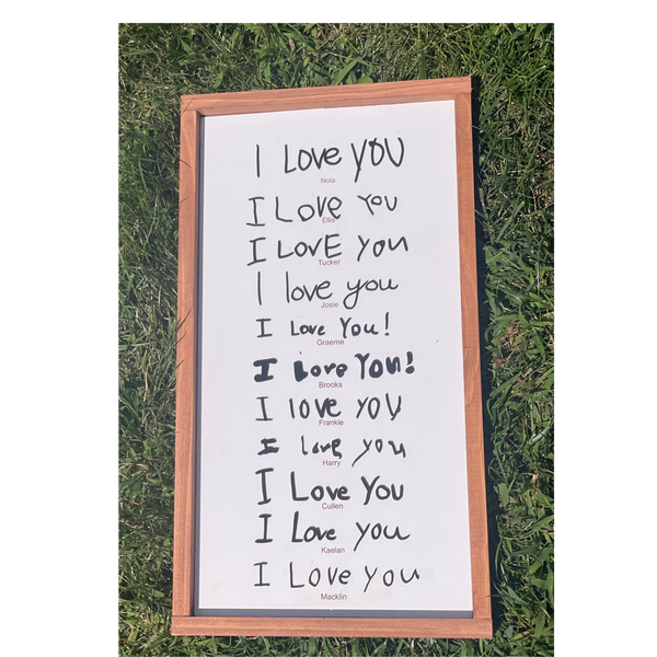 I love you handwritten sign
