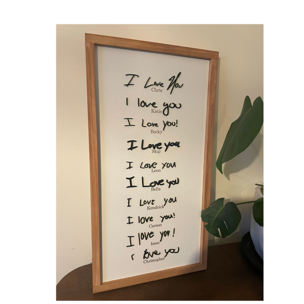 I love you handwritten sign