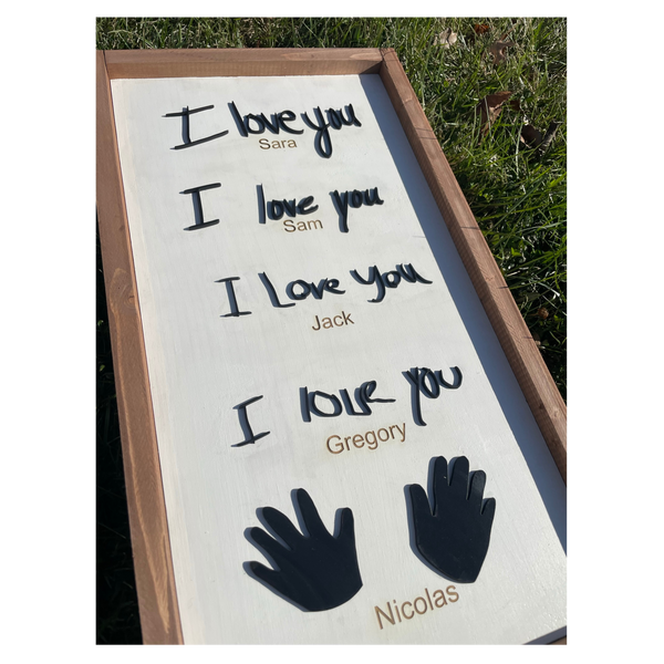 I love you handwritten sign