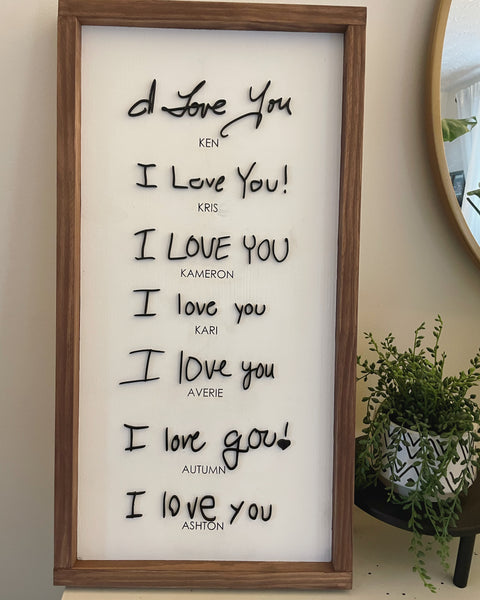 I love you handwritten sign