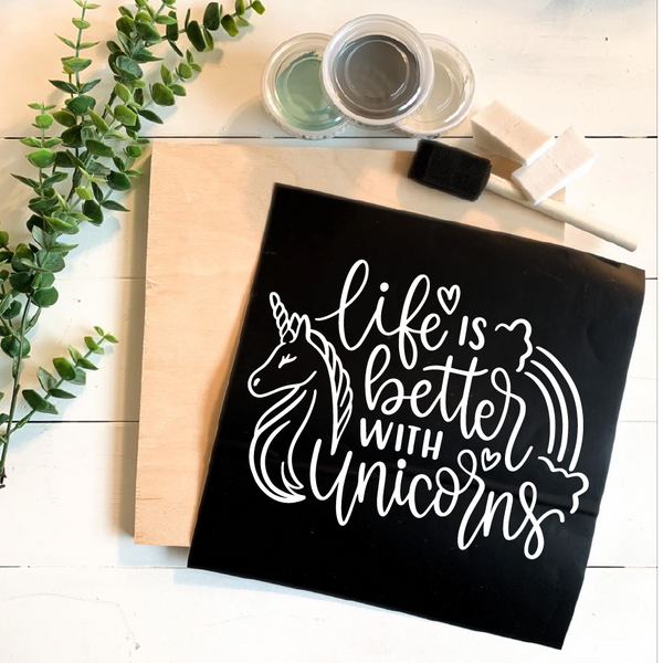 Diy Kit-Life is Better With Unicorns