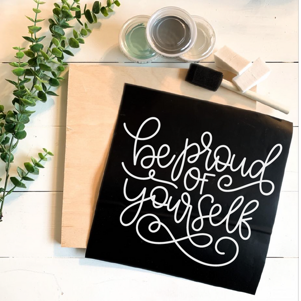 Diy Kit-Be Proud Of Yourself