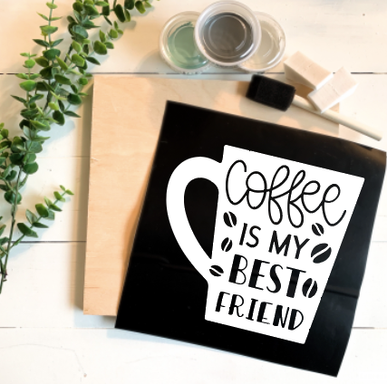 Diy Kit-Coffee is my best friend