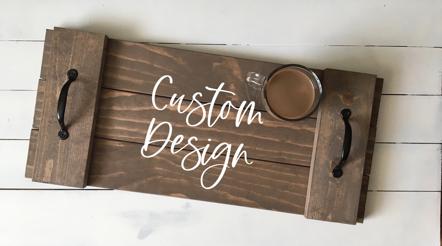 Custom Tray