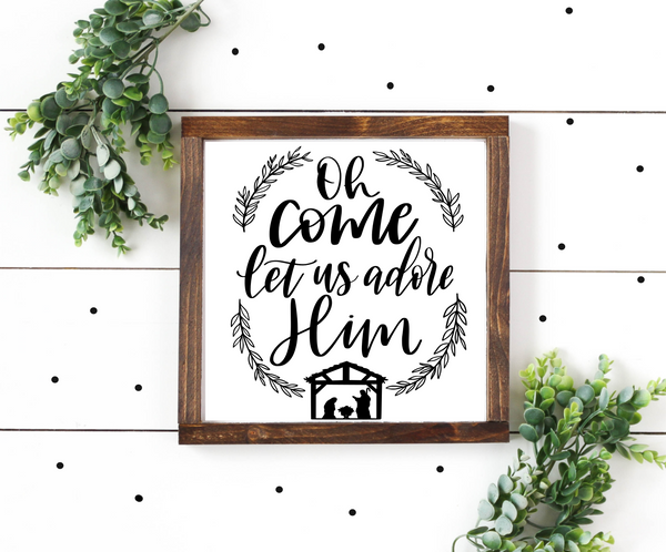 Oh Come Let Us Adore Him