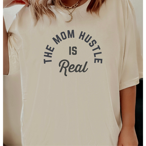 The Mom Hustle is Real T-shirt - Main Image