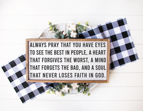 Always Pray that...