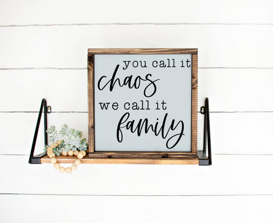You call it chaos