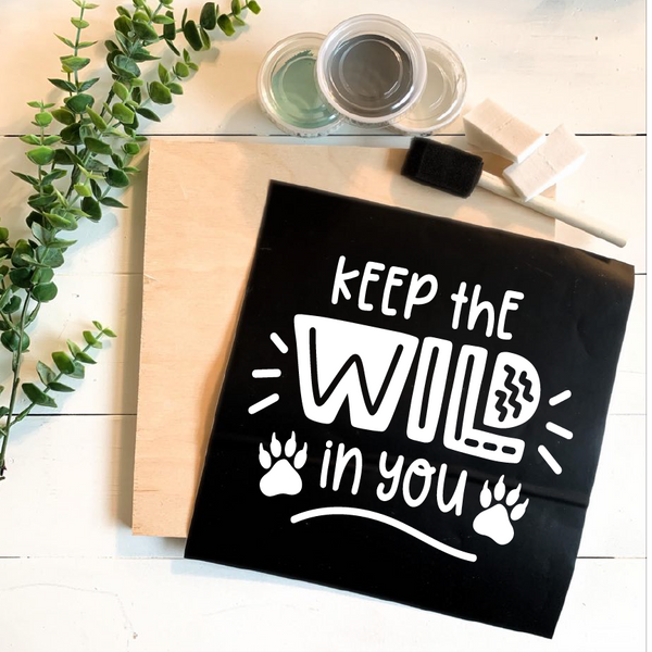 Diy Kit-Keep The Wild In You