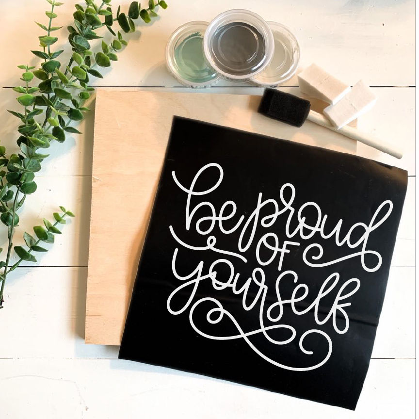 Diy Kit-Be Proud Of Yourself