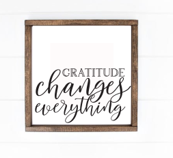 Gratitude changes everything