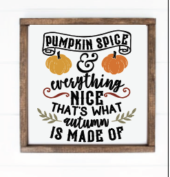 Pumpkin spice and everything nice