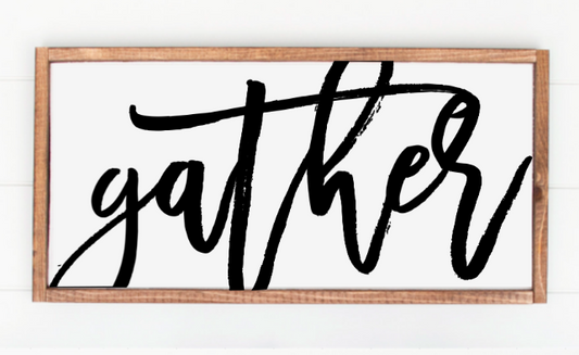 Gather