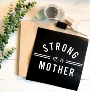 Diy Kit-Strong as a mother