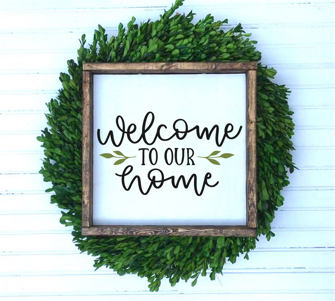 Welcome To Our Home