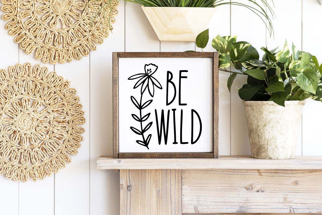 Be Wild-Flowers