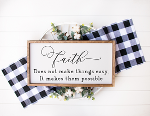 Faith does not make things easy