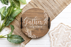 Gather Together Tray