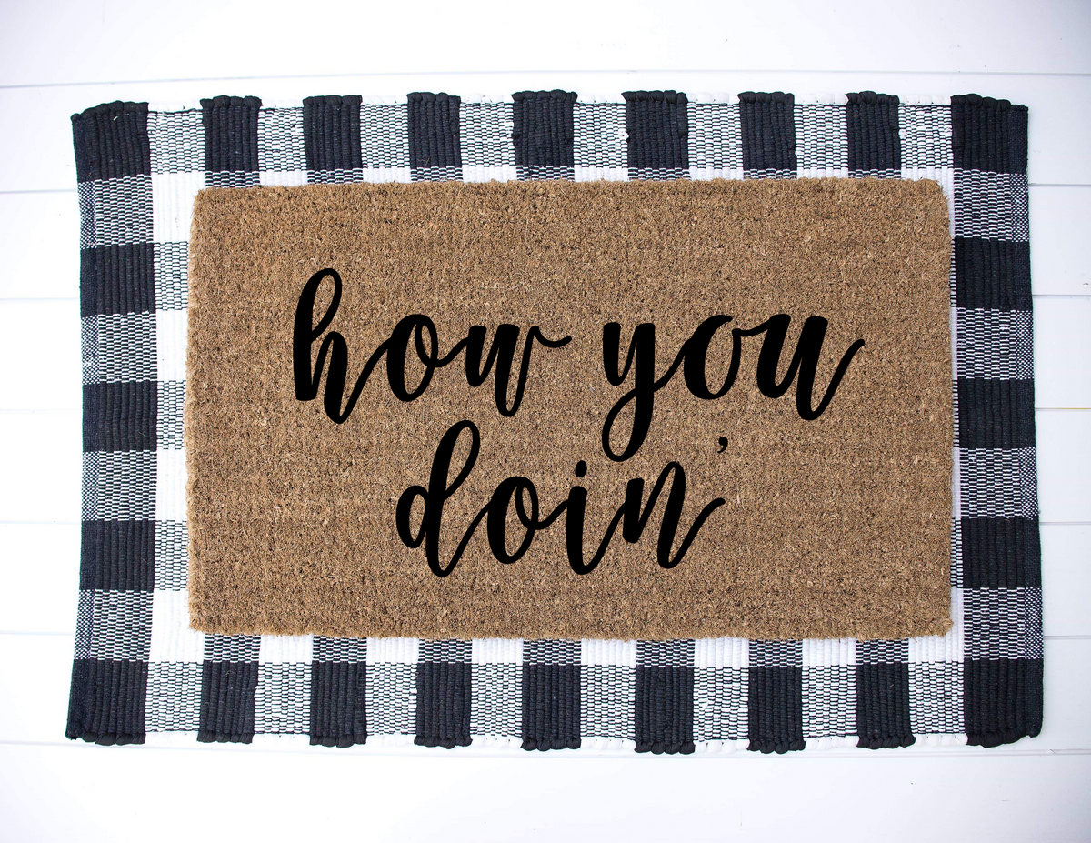 How You Doin’