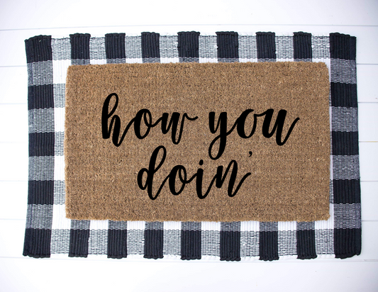 How You Doin’