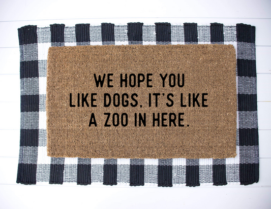We Hope You Like Dogs